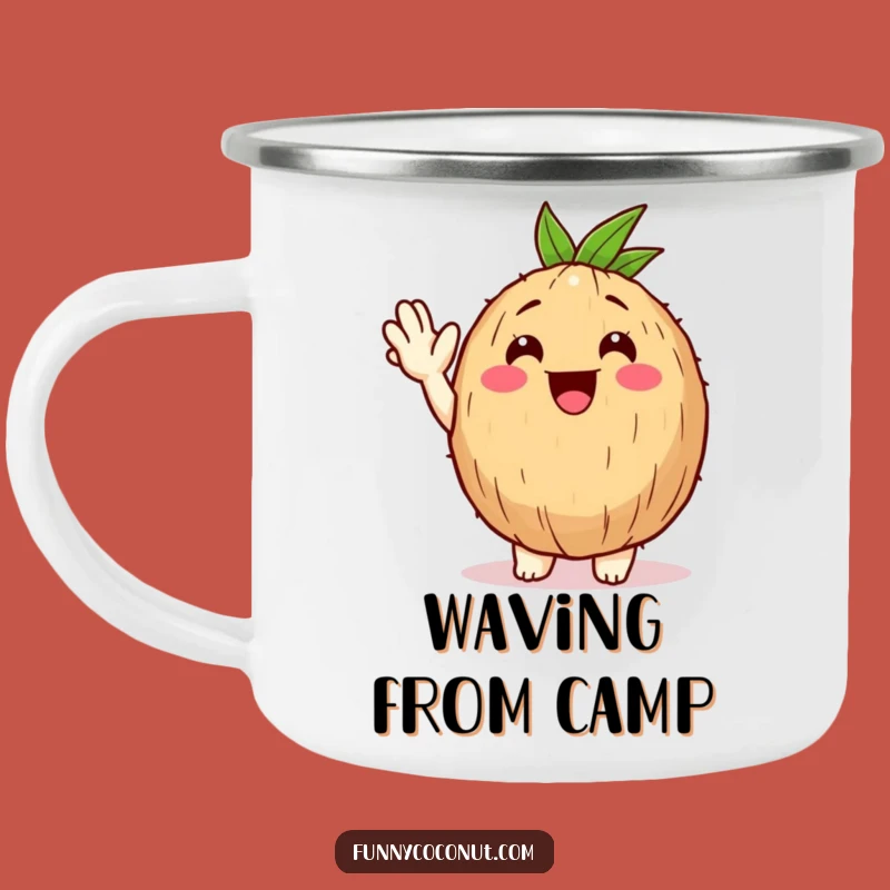 Funny Happy Coconut Camping Mug - Tropical Welcome, Waving, Great Humorous Gift