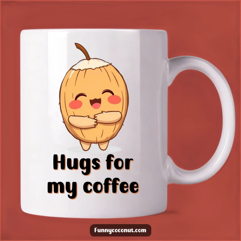Funny Coconut Hug Mug: Spread Warmth and Laughter with this Tropical Funny Gift