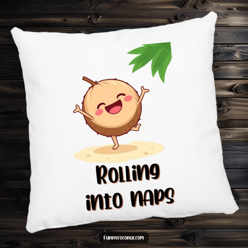 Funny pillow featuring a laughing coconut mid-cartwheel on a sandy beach, providing soft comfort and a dose of beachy humor.