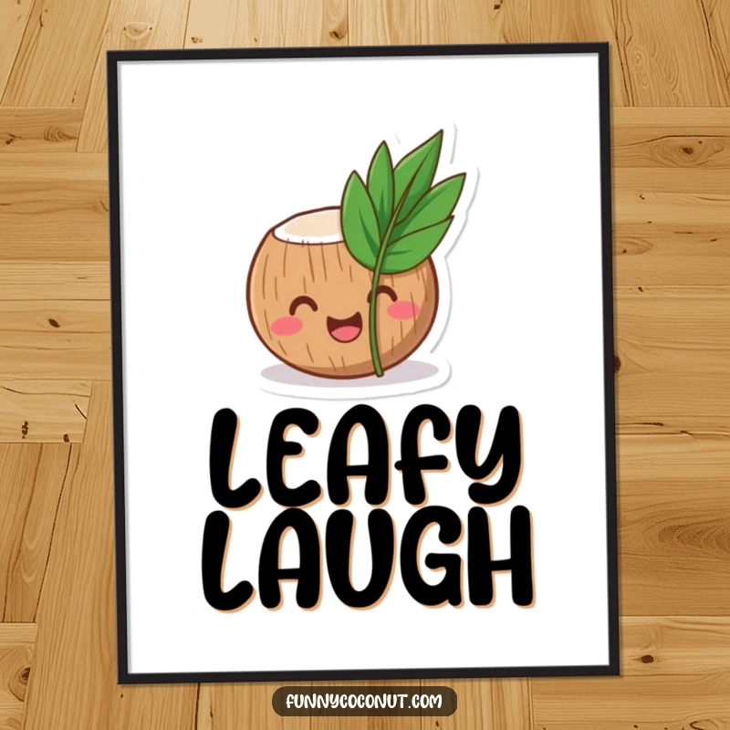 Funny coconut digital art print of a laughing coconut character peeking out from behind a small, tropical leaf.