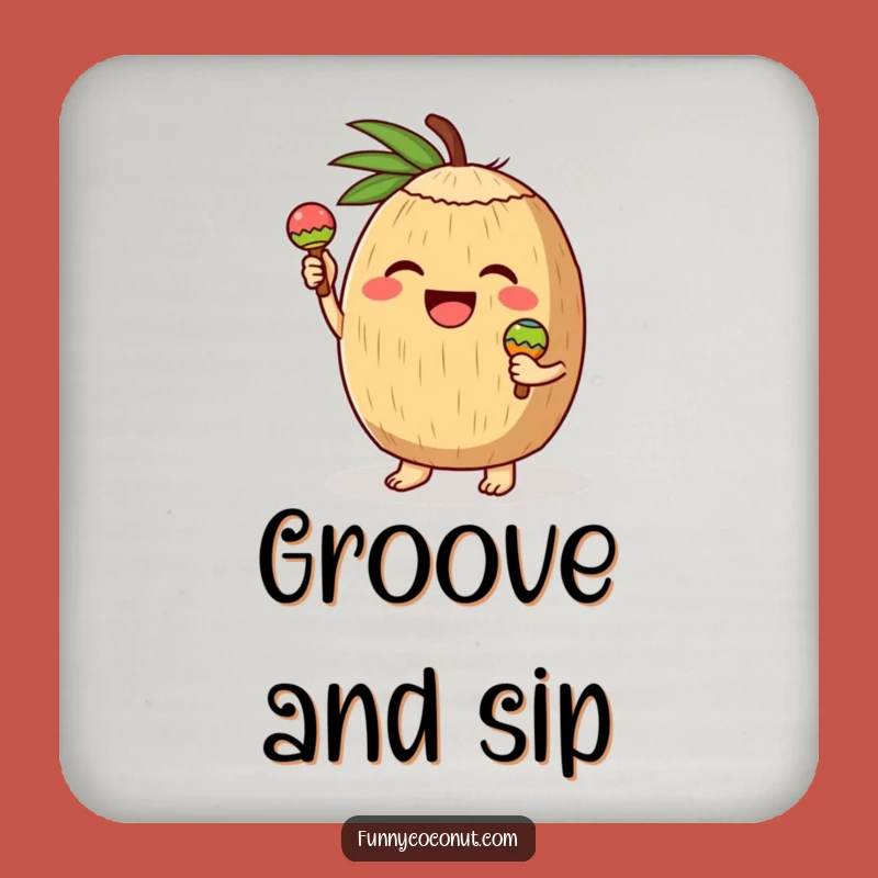 Funny Coconut Maracas Coaster: Joyful Character Protection, Quirky Humorous Gift