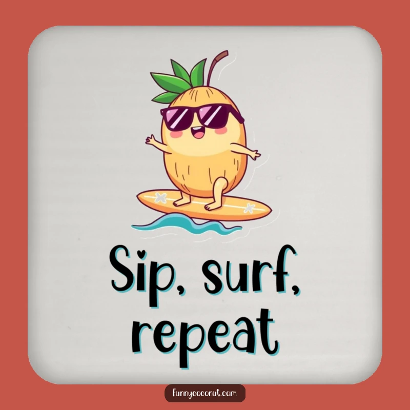 Funny Drink Coaster: Happy Coconut Surfer - Hilarious Tropical Table Protector Gift