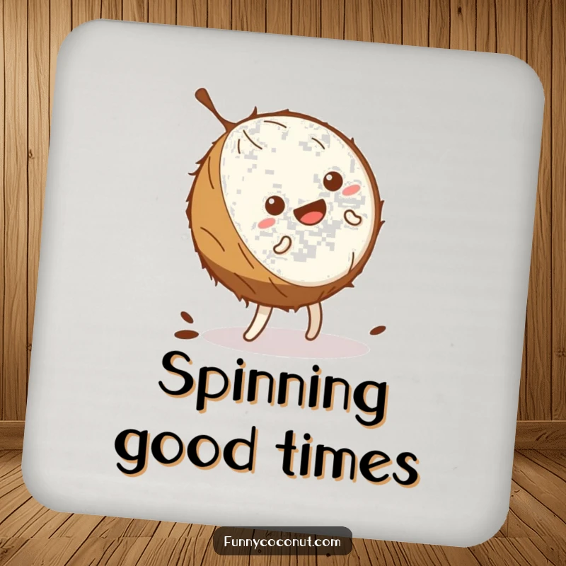 Funny kawaii coconut wobbling comically while attempting a cartwheel, depicted on a drink coaster for surface protection.