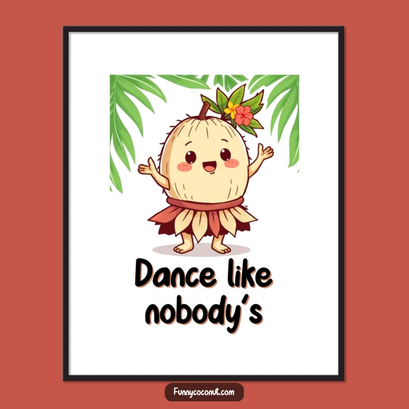 Funny Coconut Hula Poster: Gregarious Dancer, Tropical Art, Hilarious Gift!