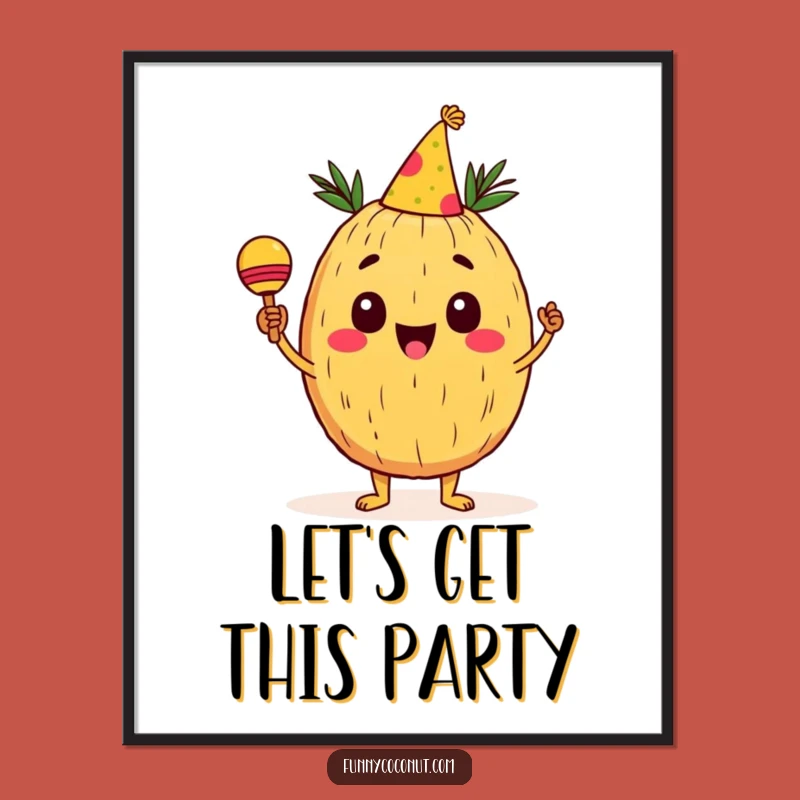 Funny Coconut Poster: Cheerful Party Character, Vibrant Art, Hilarious Gift!