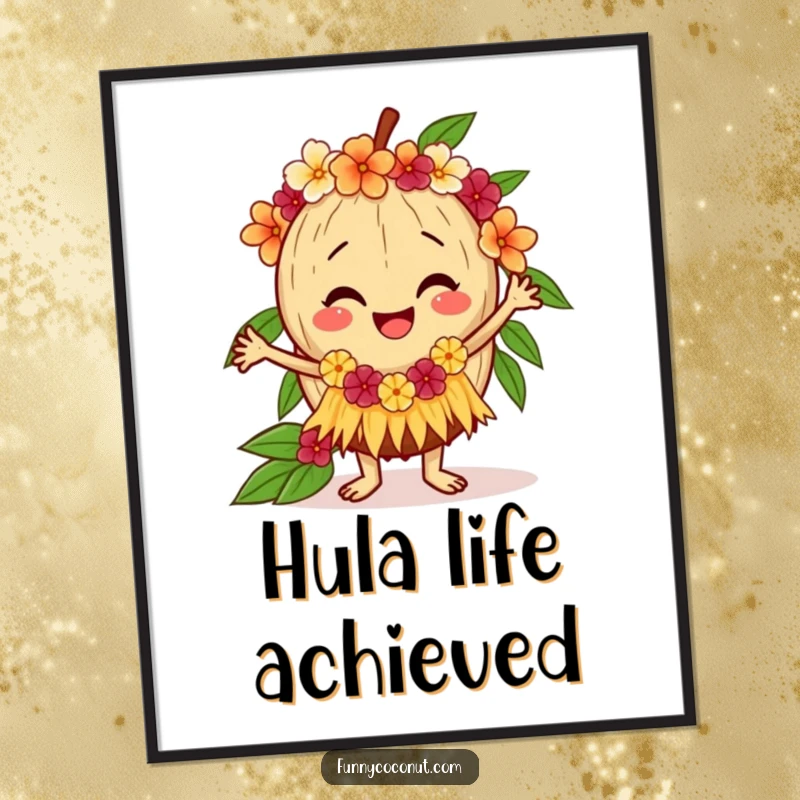 Funny coconut poster illustrating a happy coconut performing a vibrant hula dance, adorned with a lei, creating a festive island scene.