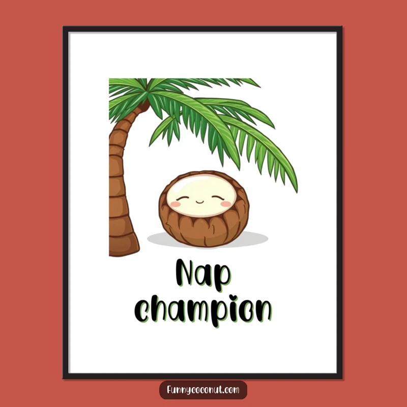 Funny Coconut Poster: Peaceful Nap Art for Serene Spaces