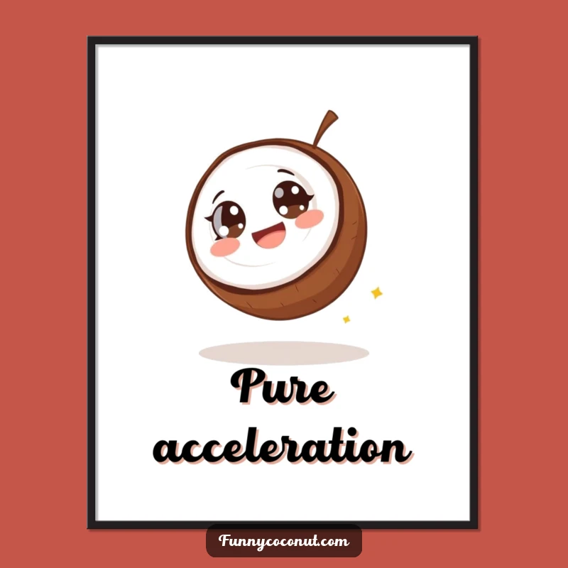 Funny Giggling Coconut Rolling Poster - Hilarious Wall Art Gift