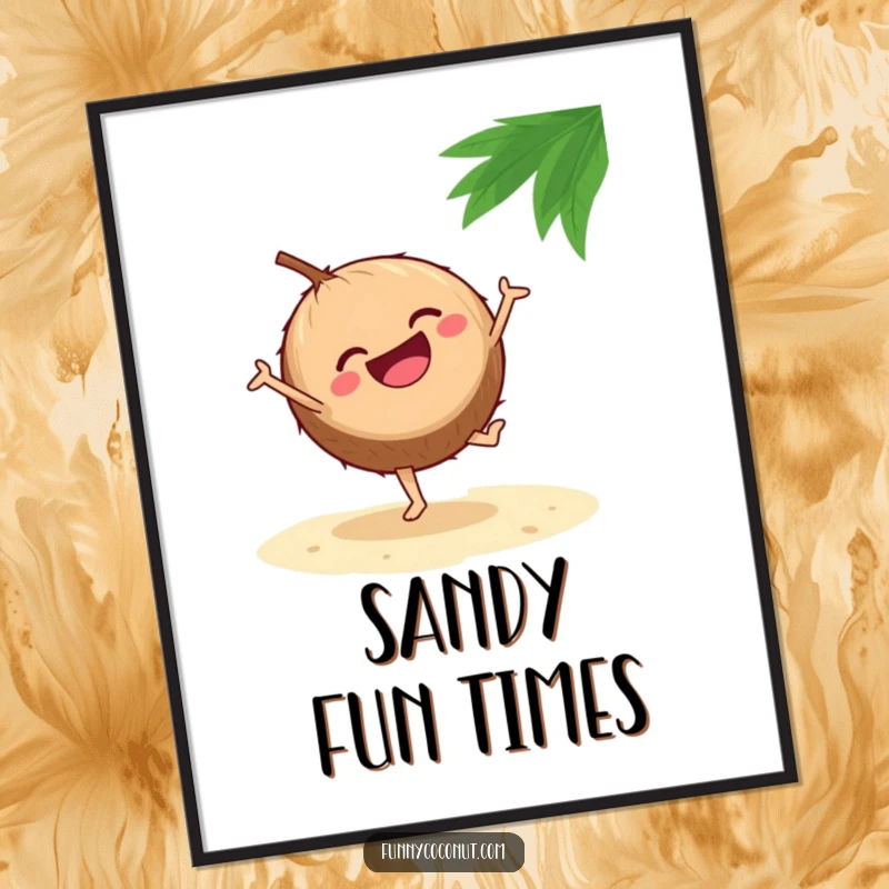 Funny poster depicting a laughing coconut mid-cartwheel on a sandy beach, radiating infectious joy and energetic beach vibes.