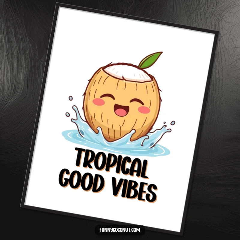 Funny poster of a winking coconut character making a joyful splash, bringing tropical vibes and humor to any room.