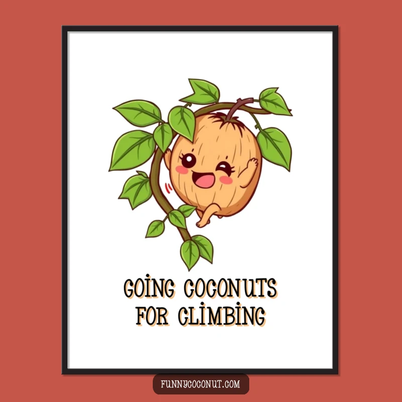 Free Printable Determined Coconut Vine Art: Funny Downloadable Decor