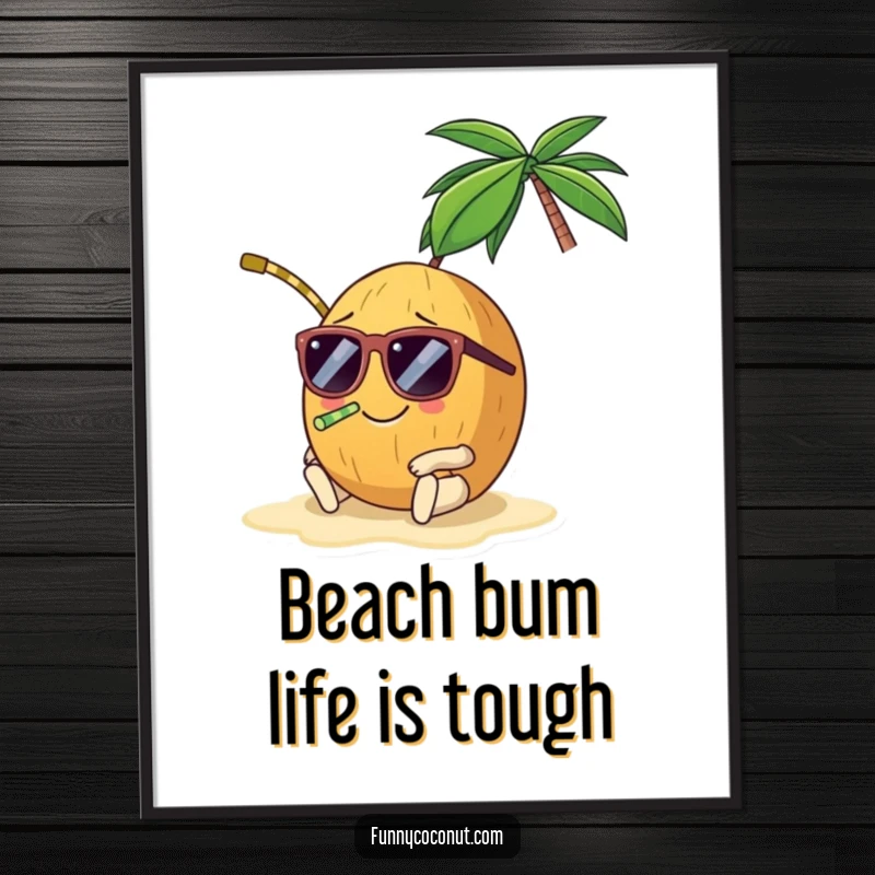 Funny Free Printable Wall Art: A smiling coconut with sunglasses and a straw, relaxing on a beach, bringing vacation vibes.