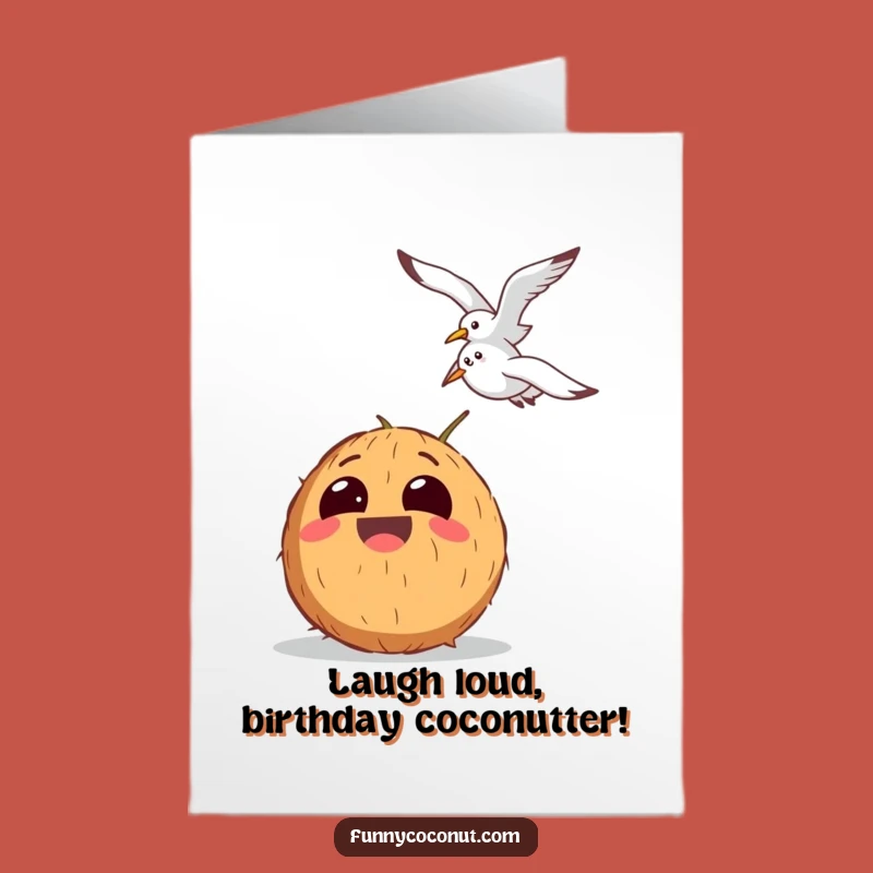 Free Printable Birthday Card: Laughing Coconut Sees Seagull, Funny Downloadable Gift!
