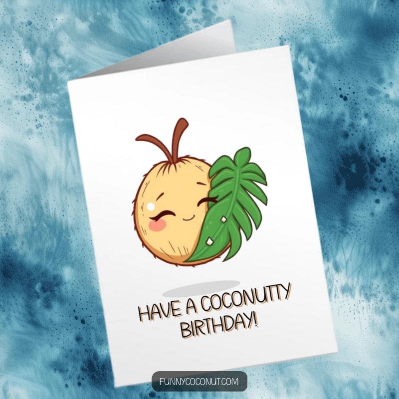 Funny Free Printable Birthday Card: A winking coconut joyfully holding a comically large palm leaf, ready for a birthday party.