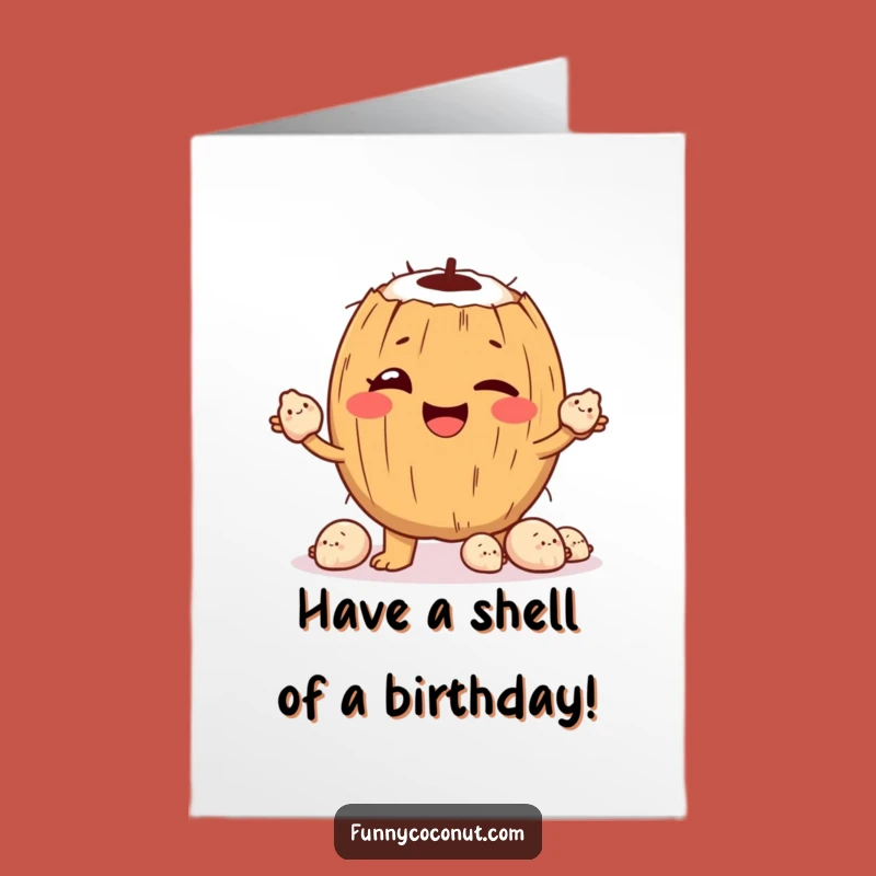 Free Printable Funny Coconut Seashell Birthday Card - Downloadable DIY Humor
