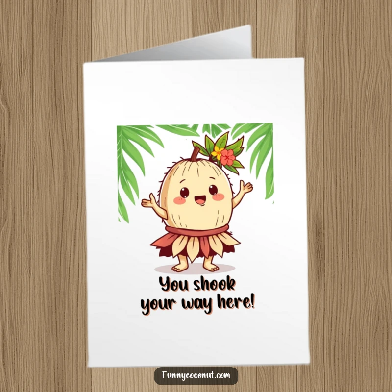 Funny free printable congratulations card of a coconut in a leafy skirt performing a hula dance with great enthusiasm.
