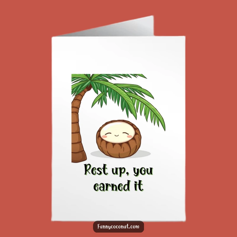 Free Printable Congrats Card: Coconut Naps, Funny Relaxing Downloadable Celebration!