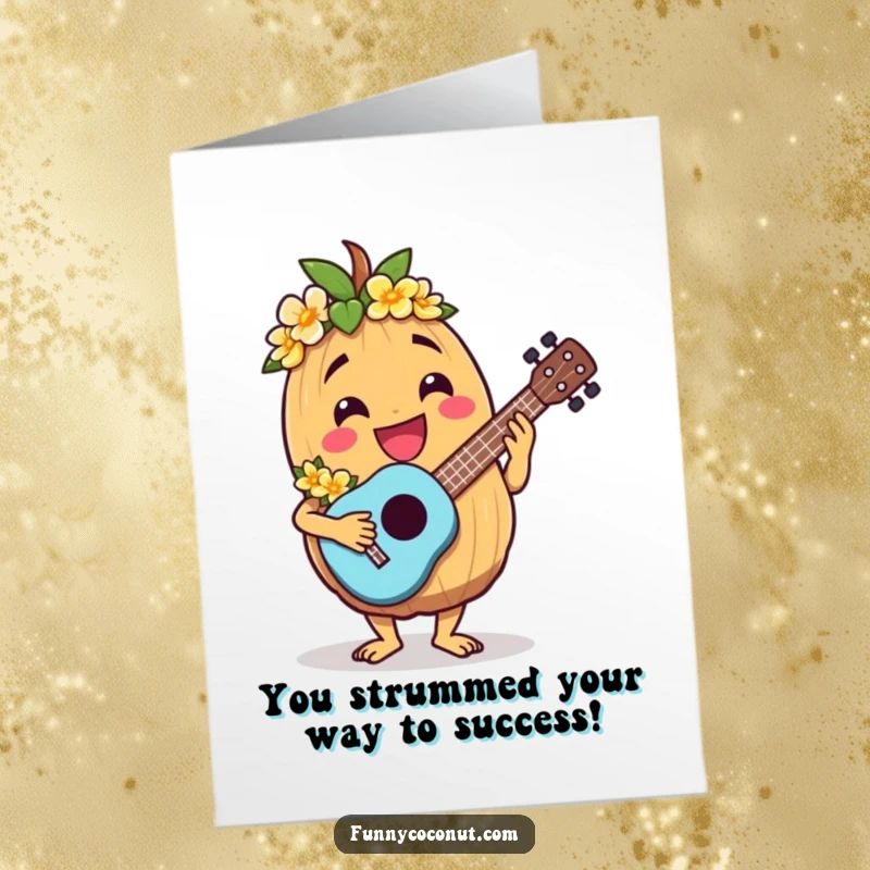 Funny Free Printable Congratulations Card: Jovial coconut wearing lei, playing ukulele, tropical celebration, print at home.