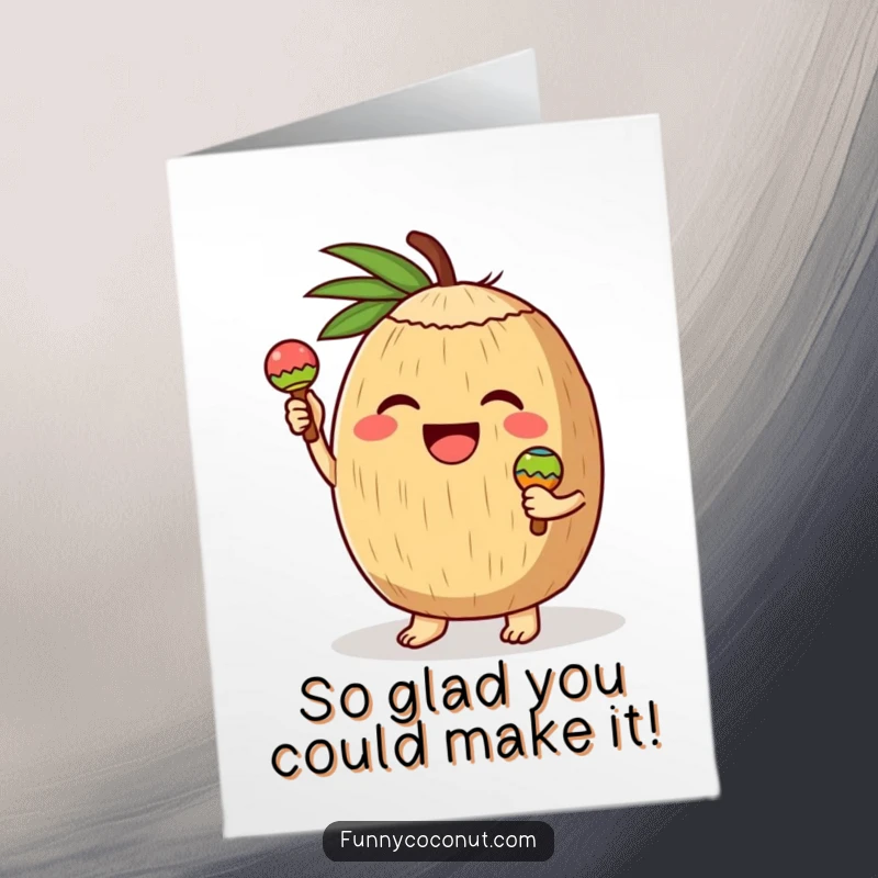 Funny Free Printable Thank You Card featuring a coconut character joyfully ringing tiny maracas, sending a musical thank you.