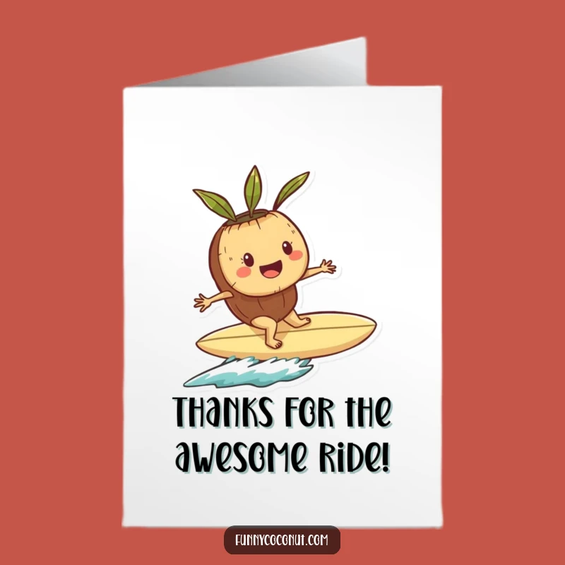 Free Printable Thank You Card: Coconut Surfer's Thanks - Funny Downloadable