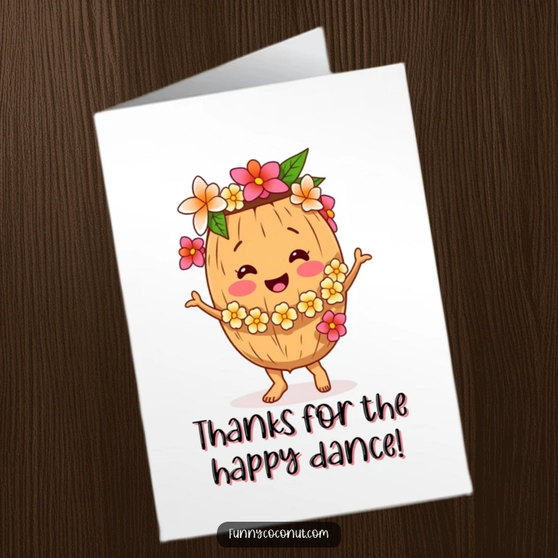 Funny Free Printable Thank You Card: A smiling coconut character in a flower lei dances happily.