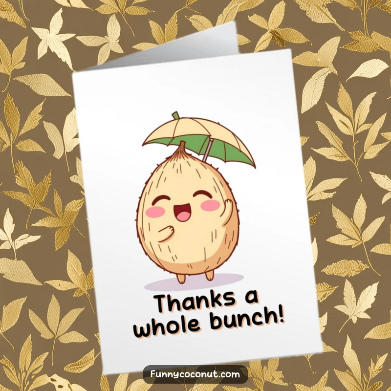 Funny Free Printable Thank You Card featuring a giggling coconut character holding a tiny umbrella, conveying warm appreciation.