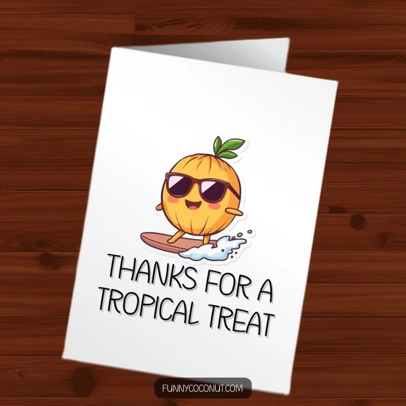 Funny free printable thank you card: A smiling, sunglasses-wearing coconut surfs a tiny wave, sending a cool thank you.