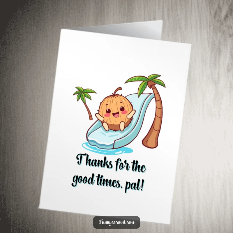 Funny Free Printable Thank You Card: A happy coconut character enjoying a thrilling ride down a water slide, expressing thanks.