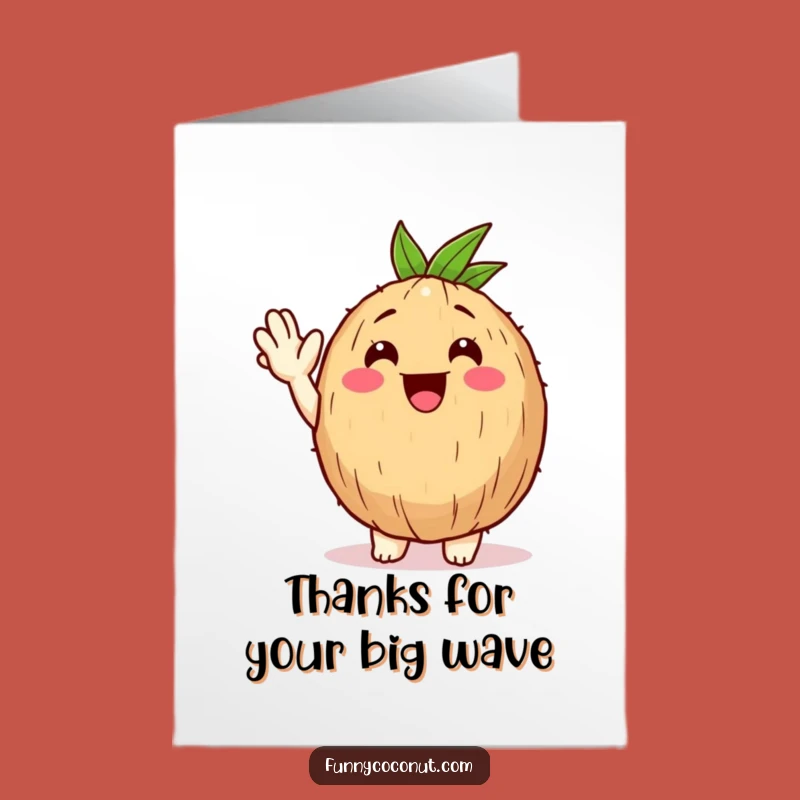 Free Printable Happy Coconut Thank You Card: Funny Downloadable Gift