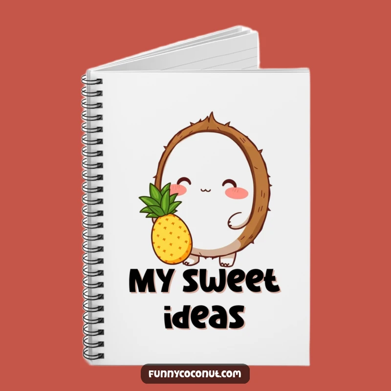 Funny Coconut Pineapple Notebook: Sweet Journal for Thoughtful Notes