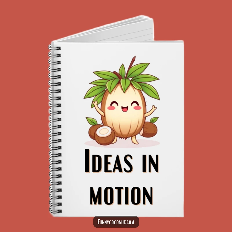 Funny Juggling Coconut Notebook: Hilarious Journal for Talented Ideas Gift