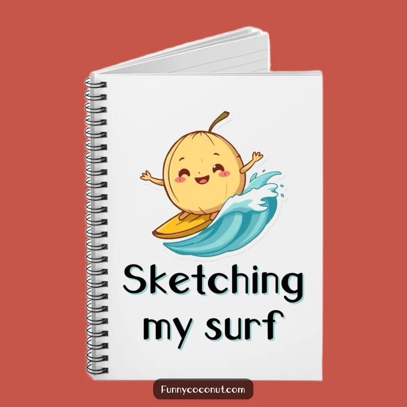 Funny Banana Peel Surfing Coconut Notebook: Jot Down Adventures with Flair Gift