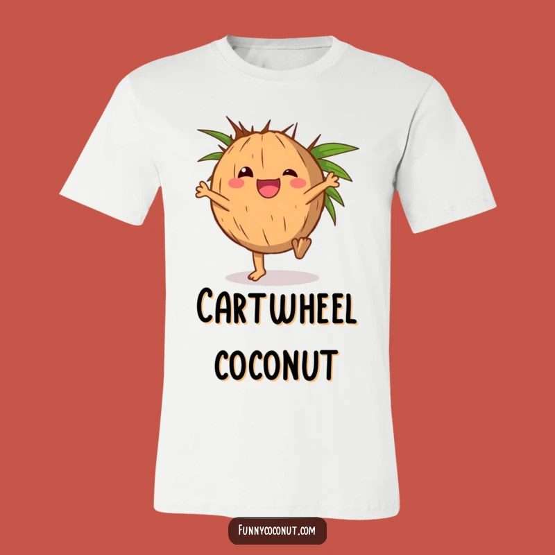 Funny Delighted Coconut Cartwheel Tee - Hilarious Tropical Graphic Shirt