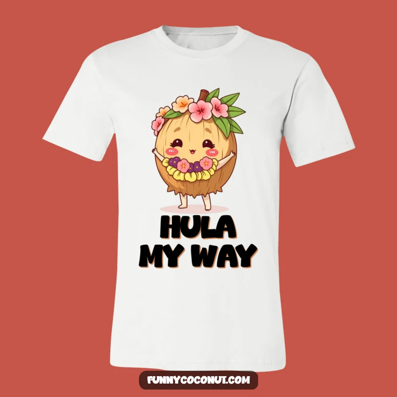 Funny Hula Coconut T-Shirt - Tropical Dance Graphic Tee