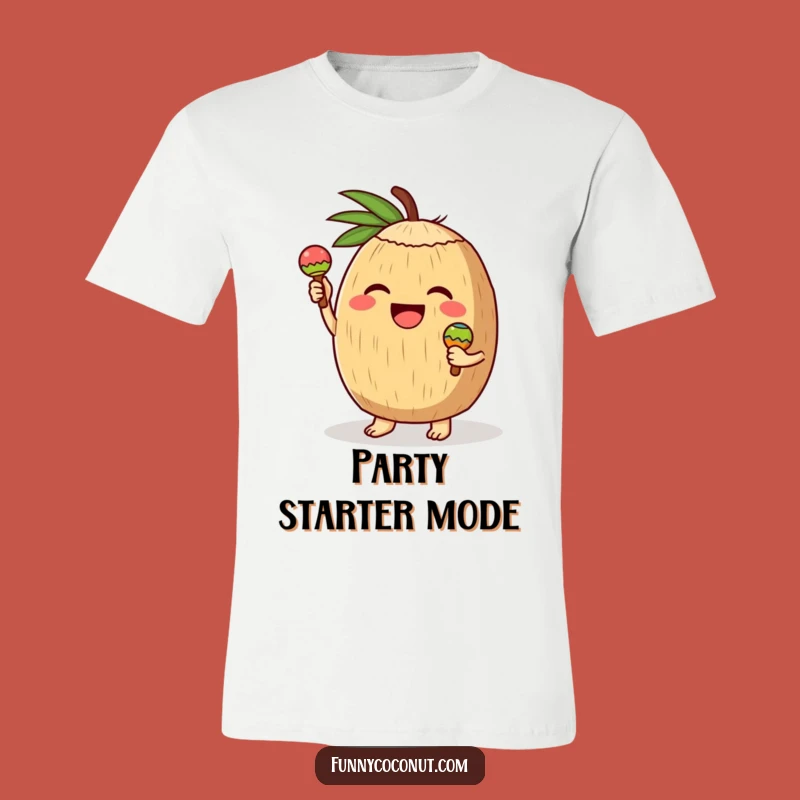 Funny Coconut Maracas T-Shirt: Joyful Character Fiesta Tee, Perfect Humorous Gift