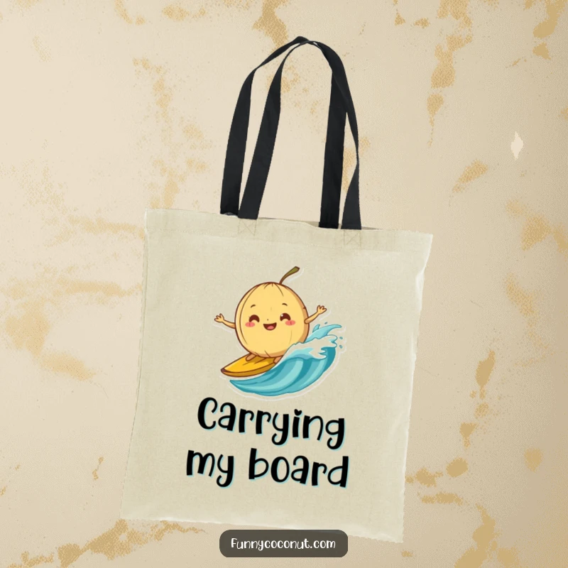 Funny tote bag featuring a silly-grinning coconut attempting to surf on a banana peel wave with humorous determination.